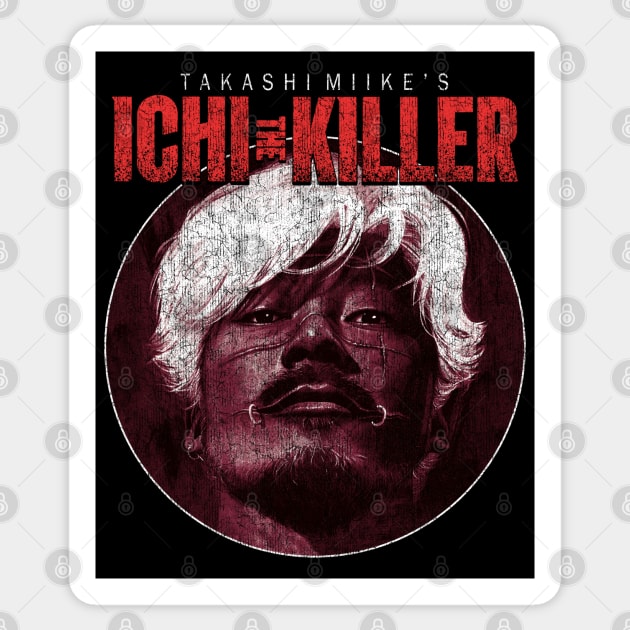 Ichi The Killer - DISTRESSED Sticker by StayTruePonyboy